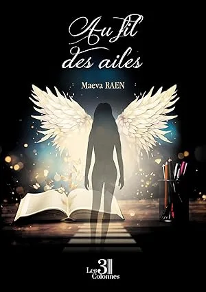 Couverture du livre de Maeva Raen "Au Fil des Ailes"